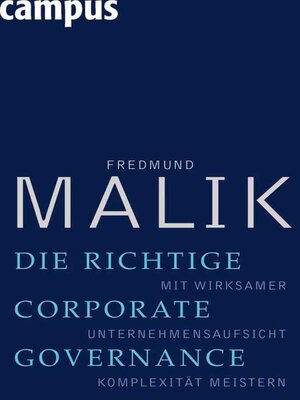 cover image of Die richtige Corporate Governance